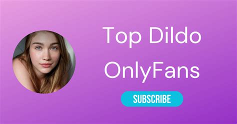 12 Best Dildo OnlyFans Featuring Best Dildo Riding OnlyFans in。